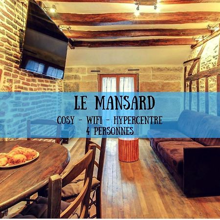 Le Mansard - Topdestination-Dijon - Centre Ville - Classe 3 Etoiles Eksteriør billede